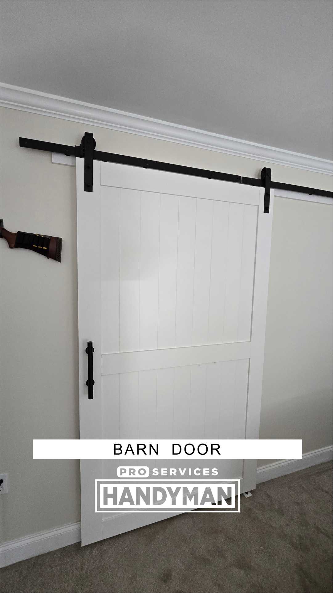 Barn Door Installation completed by Pro Services Handyman