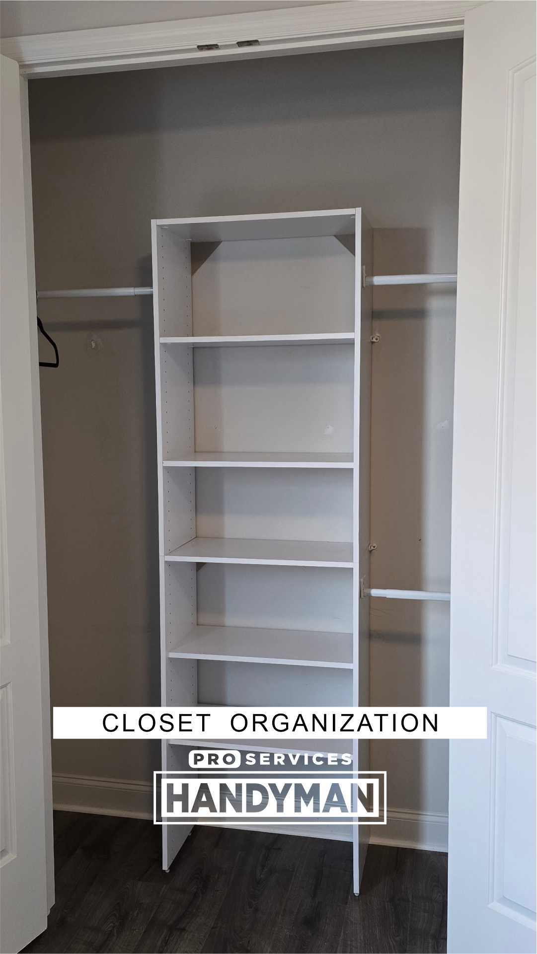 Closet Organization completed by Pro Services Handyman
