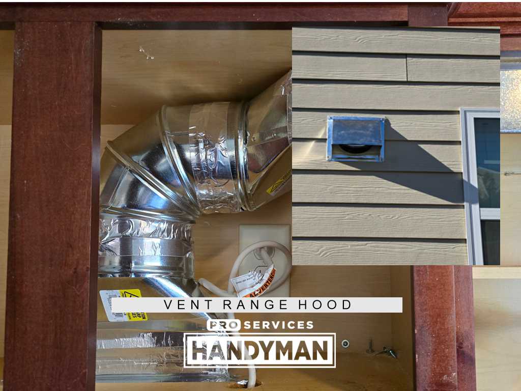 Vent Range Hood completed by Pro Services Handyman